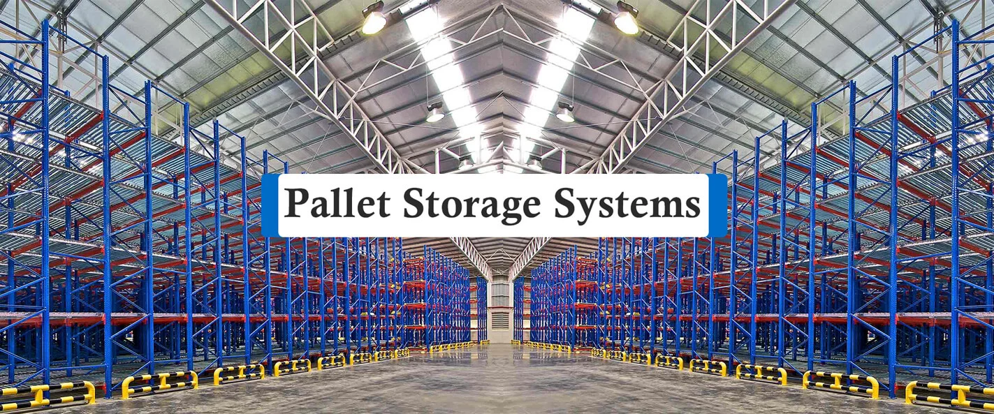 Pallet Storage System